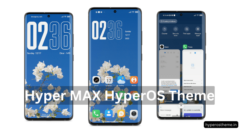 Hyper Max HyperOS Theme for Xiaomi and Redmi Phones