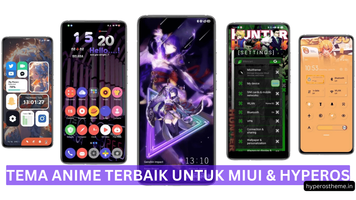 7 Tema Anime Xiaomi MIUI Terbaik untuk Perangkat HyperOS & MIUI 7 Tema Anime Xiaomi MIUI Terbaik untuk Perangkat HyperOS & MIUI