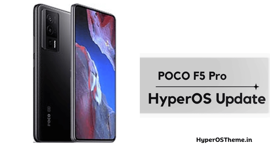 Xiaomi POCO F5 Pro HyperOS Update Download with Codename ‘mondrian’ ROMs Xiaomi POCO F5 Pro HyperOS Update Download with Codename ‘mondrian’ ROMs