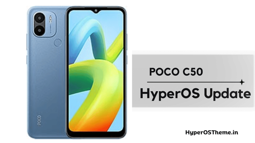 Xiaomi POCO C50 HyperOS Update Download with Codename ‘ice’ ROMs Xiaomi POCO C50 HyperOS Update Download with Codename ‘ice’ ROMs