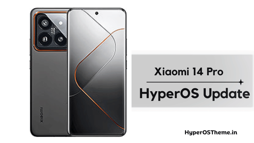 Xiaomi 14 Pro HyperOS Update Download with Codename ‘shennong’ ROMs