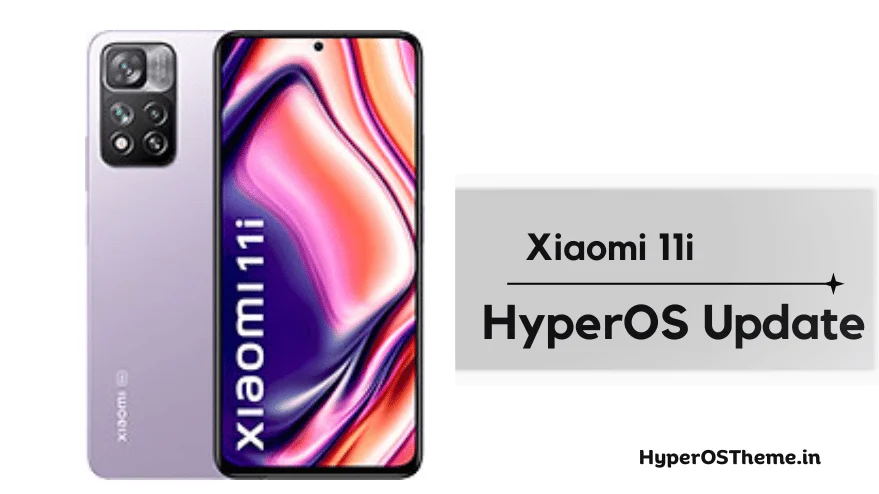 Xiaomi 11i HyperOS Update Download with Codename ‘pissarro’ ROMs Xiaomi 11i HyperOS Update Download with Codename ‘pissarro’ ROMs