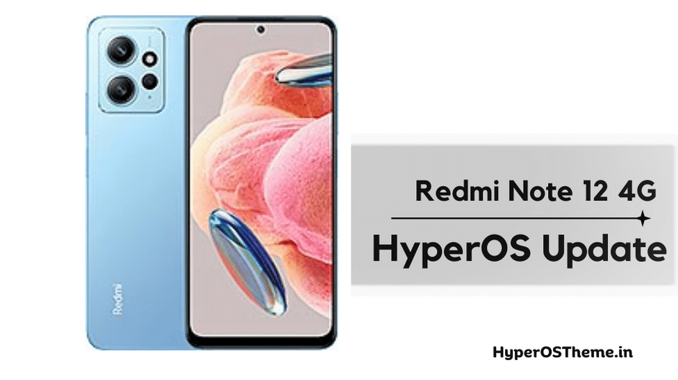 Xiaomi Redmi Note 12 4G HyperOS Update Download with Codename ‘tapas ...