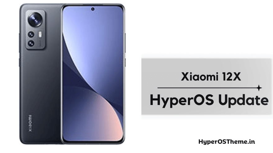 Xiaomi 12X HyperOS Update Download with Codename ‘psyche’ ROMs Xiaomi 12X HyperOS Update Download with Codename ‘psyche’ ROMs